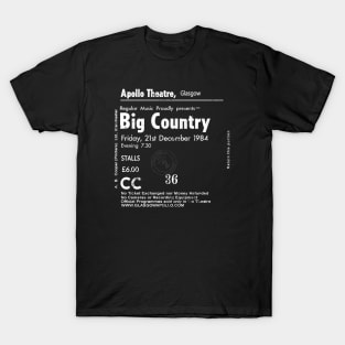 Big Country Friday December the 21st 1984 Glasgow Apollo UK Steeltown Tour Ticket Repro T-Shirt